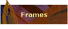Frames